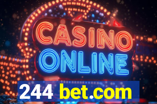 244 bet.com